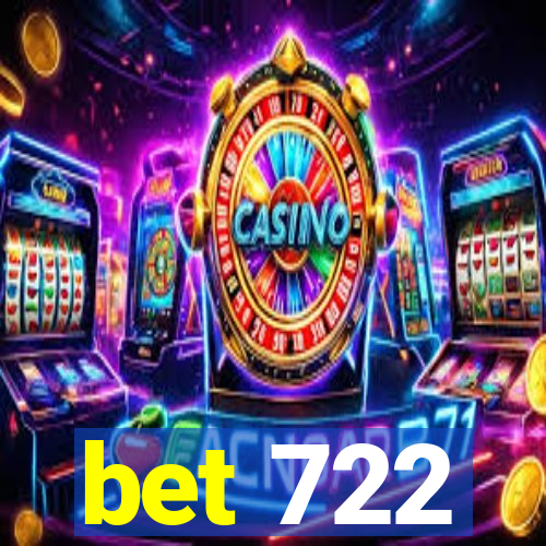 bet 722